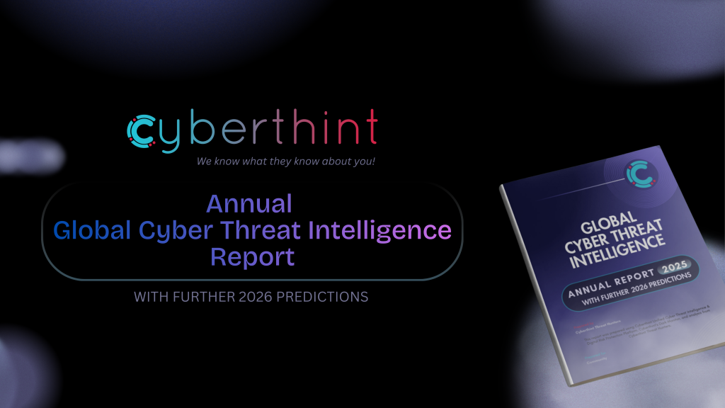Global Cyber Threat Intelligence Report – 2025 (with Further 2026 ...
